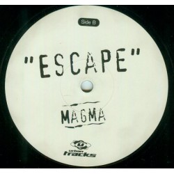 Magma – Escape (NUEVO,TRANCE DEL 97)