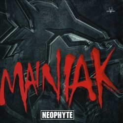 Neophyte – Mainiak