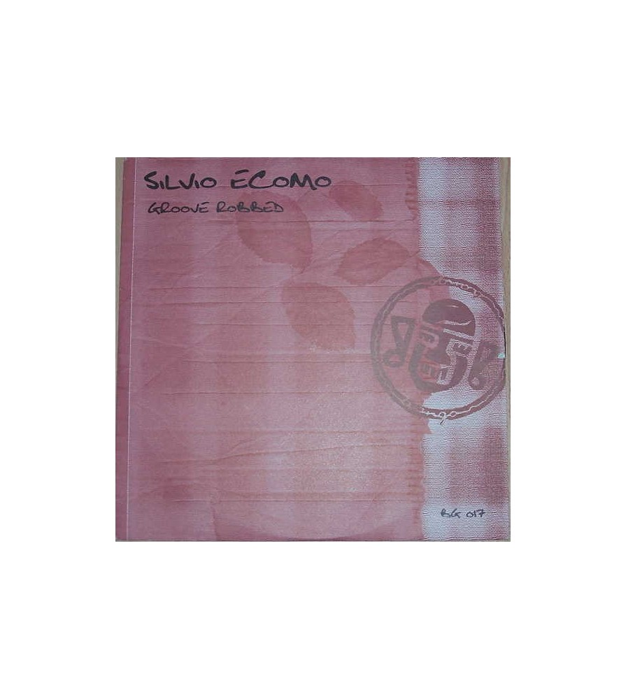 Silvio Ecomo – Groove Robbed (2 MANO,TECH-HOUSE DEL 2001¡)