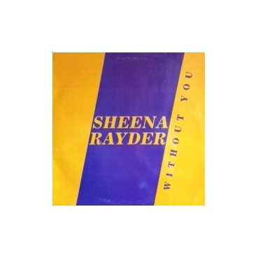 Sheena Rayder – Without You (2 MANO,TEMAZO ITALO¡)
