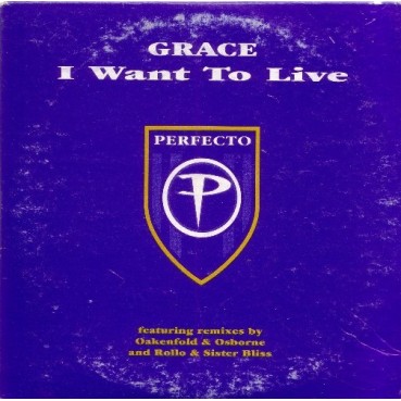 Grace – I Want To Live (2 MANO,MELODIA VOCAL DEL 97¡ SELLO PERFECTO))