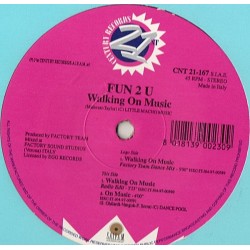 Fun 2 U – Walking On Music 