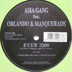 Asia Gang Feat. Orlando  & Masquerade  – Ever 2000 (2 MANO,TEMAZO ITALO¡¡)