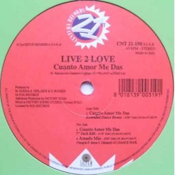 Live 2 Love - Cuanto Amor Me Das Live 2 Love – Cuanto Amor Me Das 