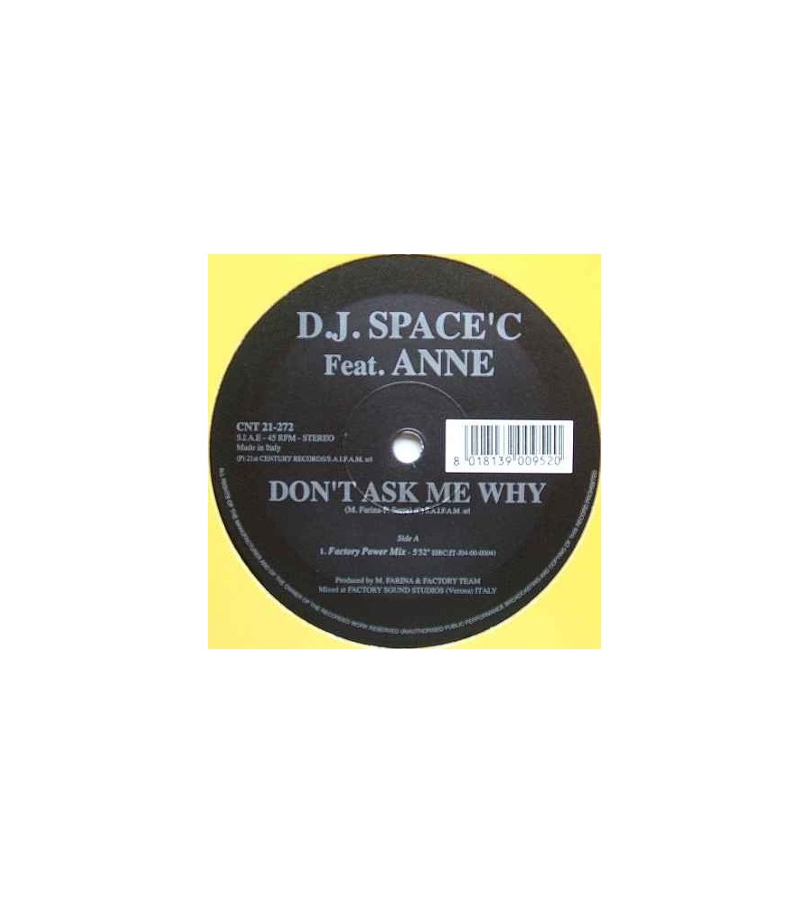 DJ Space'C – Don't Ask Me Why