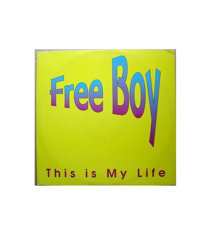 Free Boy – This Is My Life  (2 MANO,CANTADO ITALO¡¡)