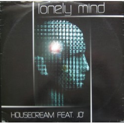Housecream Feat Jo' – Lonely Mind 