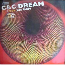 C&C Dream – I Love You Baby 