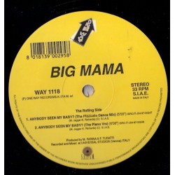 Big Mama - Anybody Seen My Baby