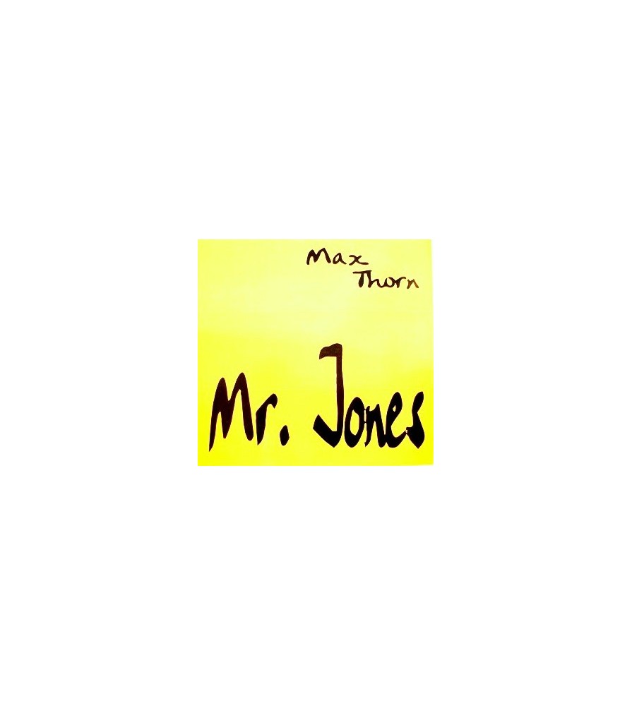 Max Thorn – Mr. Jones (IMPORT)