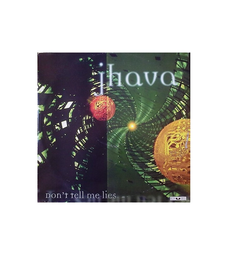 Jhava – Don't Tell Me Lies