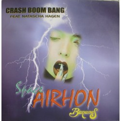 Space Airhon Bananas Feat. Natascha Hagen – Crash Boom Bang