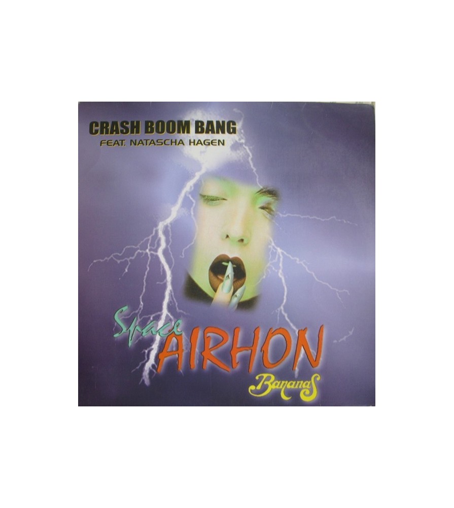 Space Airhon Bananas Feat. Natascha Hagen – Crash Boom Bang