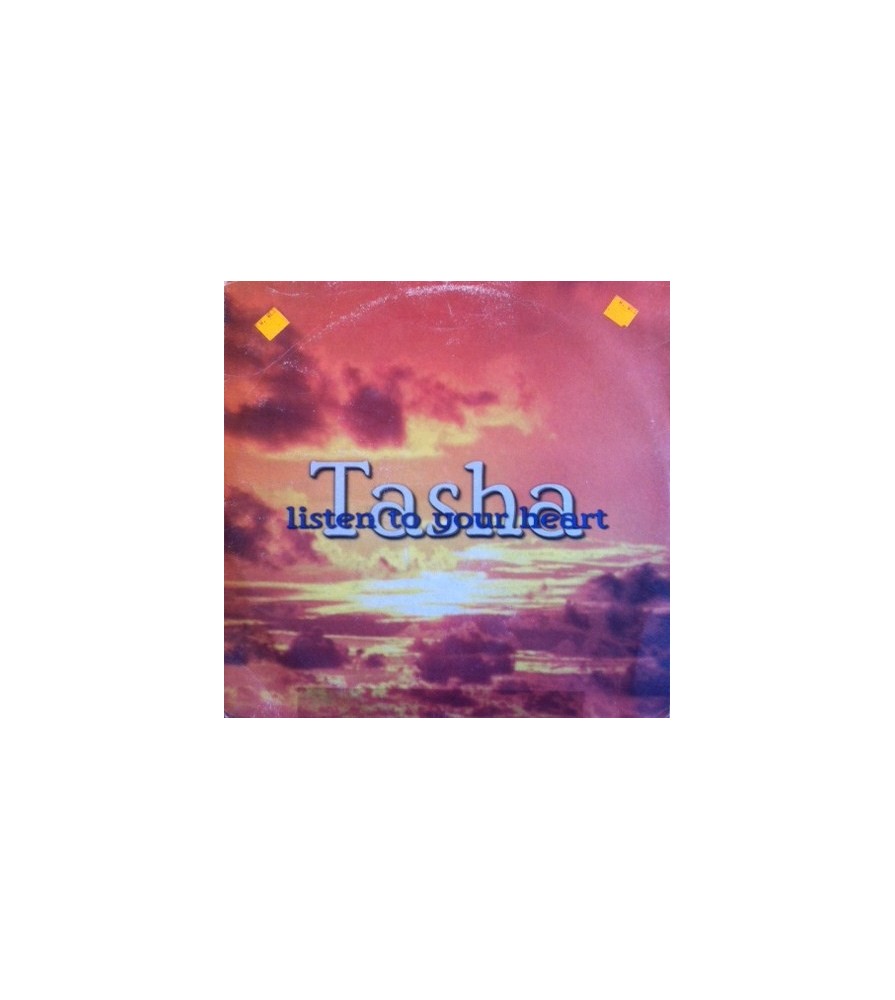 Tasha  – Listen To Your Heart 