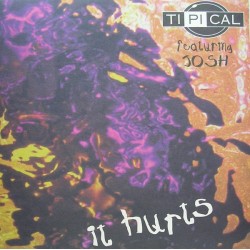Tipical – It Hurts
