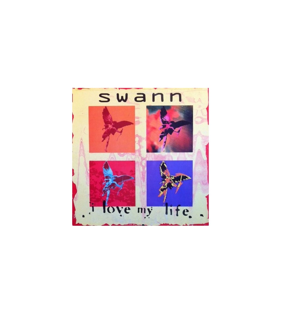 Swann  – I Love My Life 