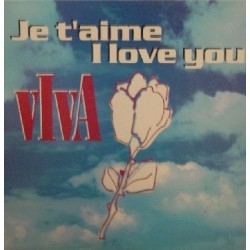 Viva  – Je T'aime I Love You 