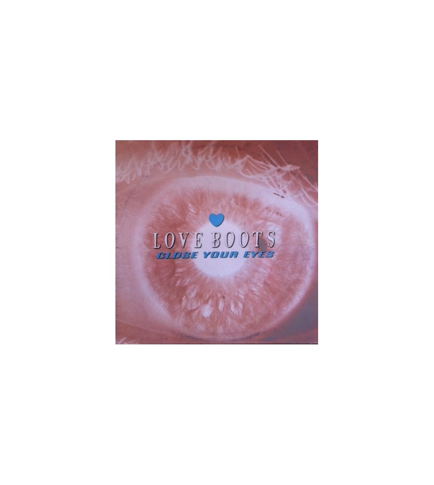 Love Boots – Close Your Eyes