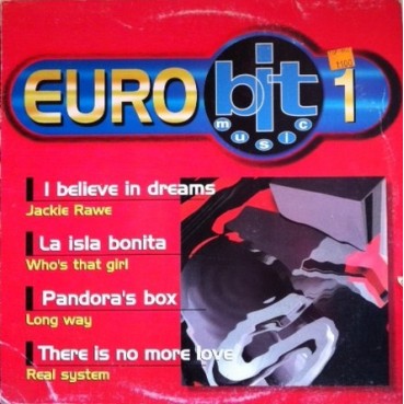 Eurobit 1 (INCUYE JACKIE RAWE-I BELIEVE IN DREAMS¡)