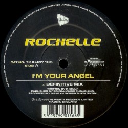 Rochelle  – I'm Your Angel 