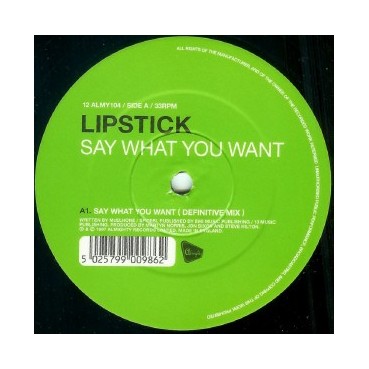 Lipstick  – Say What You Want 